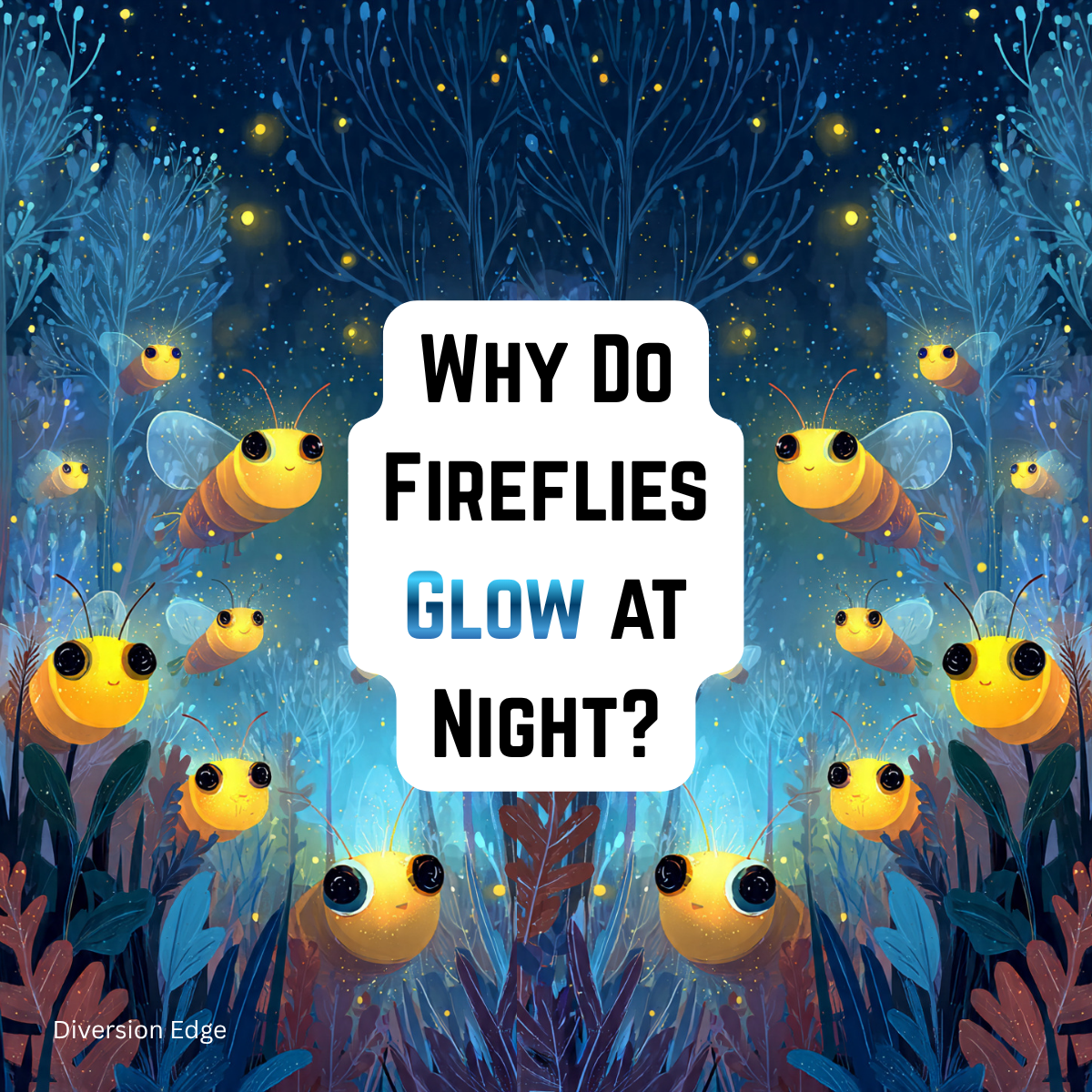 Why Do Fireflies Glow at Night? (Simple Science Explained)